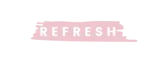 Refresh